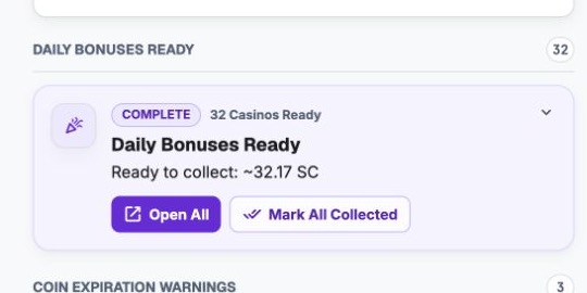 Daily Bonuses Ready action card with Open All and Mark All Collected controls.